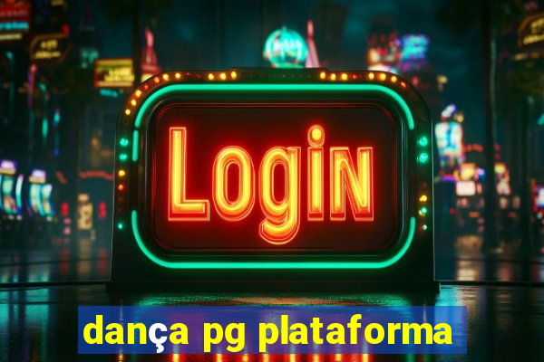 dança pg plataforma